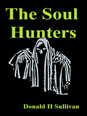 cover image of The Soul Hunters